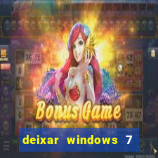 deixar windows 7 mais rapido